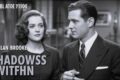 Shadows Within (1949) Classic Film, Alan Brooke as Mark Harris