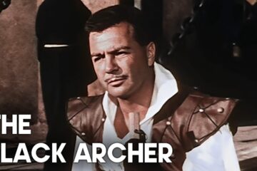 The Black Archer (1959) | Classic Movie The Black Archer (1959) | Classic Movie