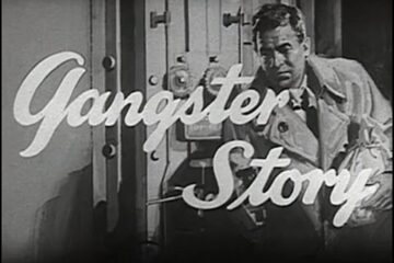 Gangster Story (1959) [Crime] [Drama]