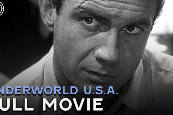 Underworld U.S.A. (ft. Cliff Robertson) | Full Movie | CineStream